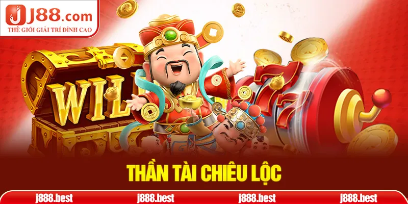 Thần Tài Chiêu Lộc là tựa game không còn xa lạ với tín đồ slot