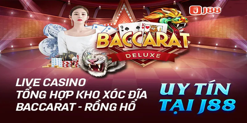 LIve casino J88, tổng hợp kho game cực hấp dẫn